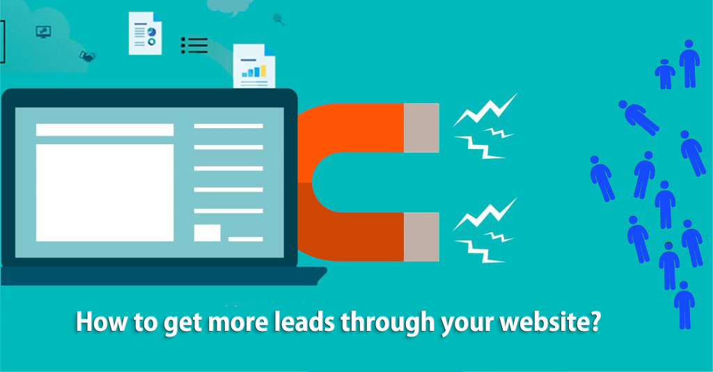 How to get more leads through your website?